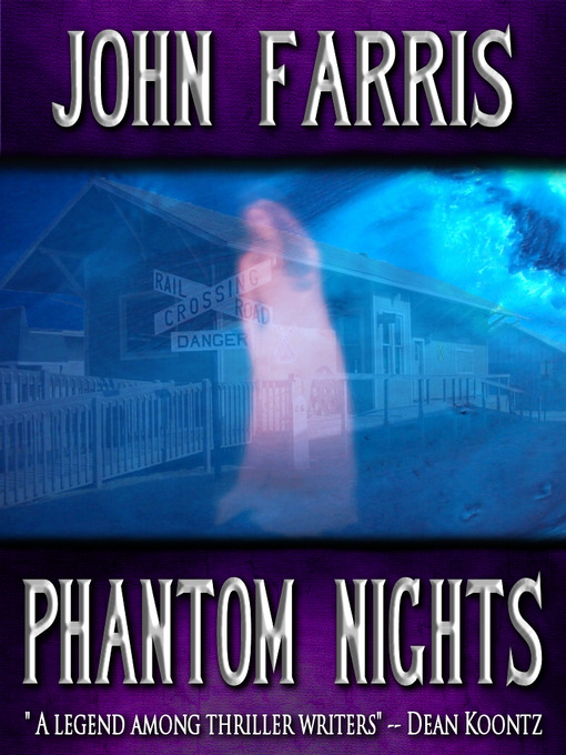 Title details for Phantom Nights by John Farris - Available